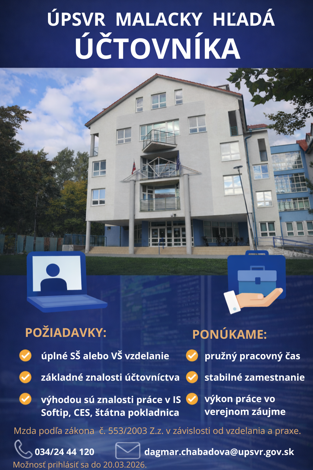 ÚPSVR MALACKY HĽADÁ ÚČTOVNÍKA